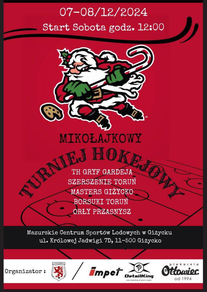 Mikołajkowy Turniej Hokejowy, 7-8.12.2024, Lodowisko w Giżycku