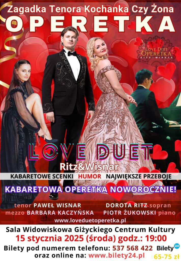 Kabaretowa Operetka Noworocznie, LOVE DUET, 15.01.2025