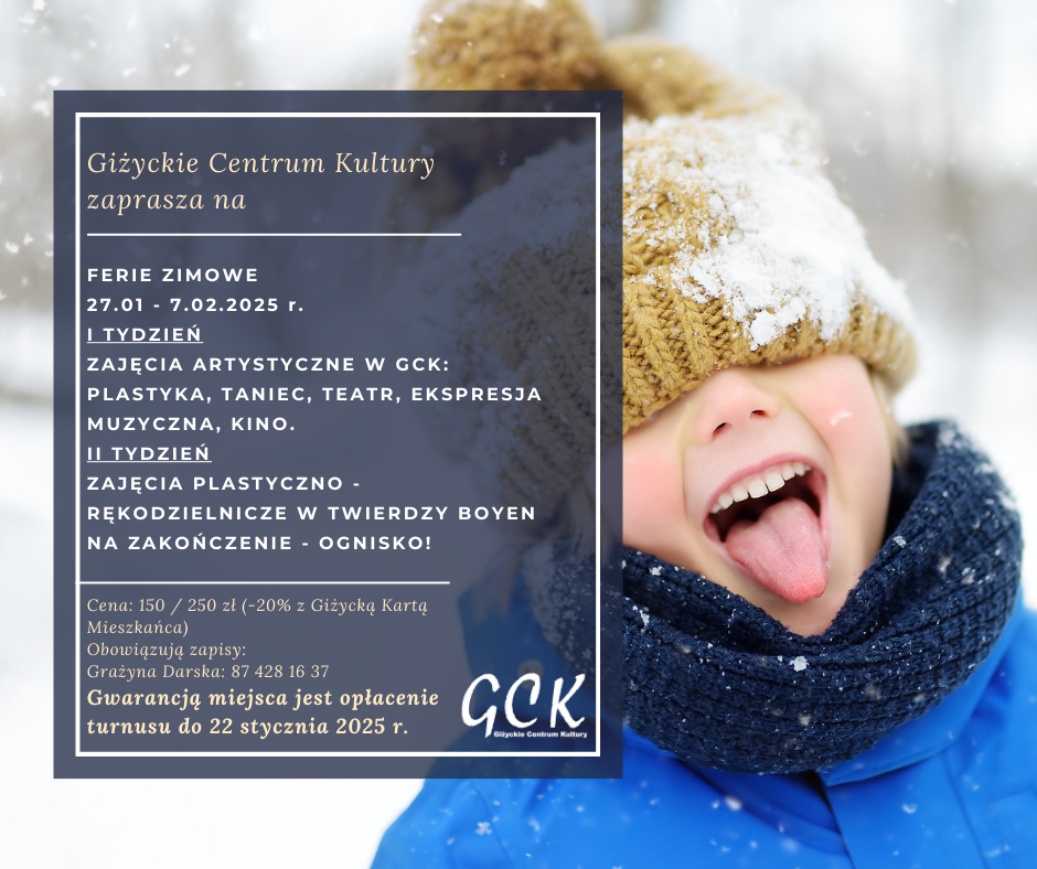 Ferie zimowe w Giżyckim Centrum Kultury – sprawdź plan!