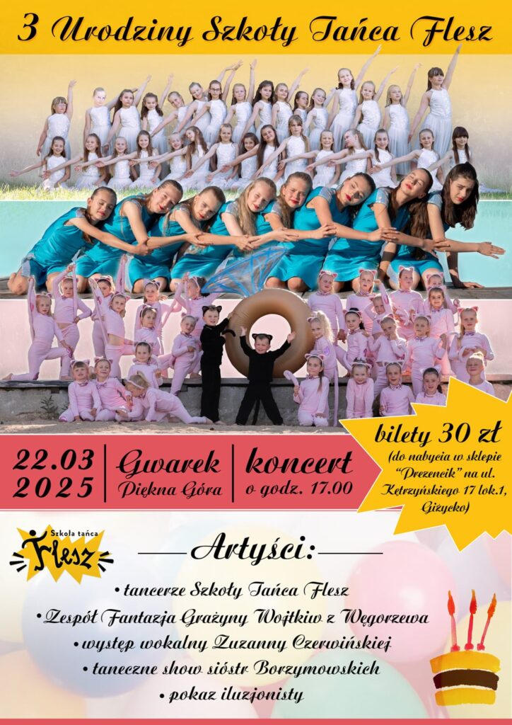 3 urodziny Szkoły Tańca Flesz, 22.03.2025, Gwarek – Piękna Góra