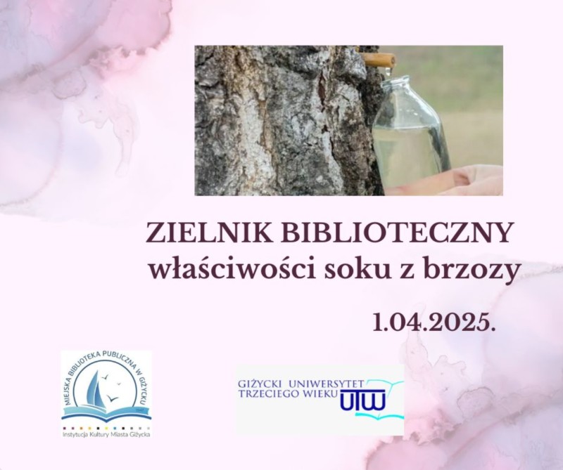Zielnik Biblioteczny – Sok z Brzozy