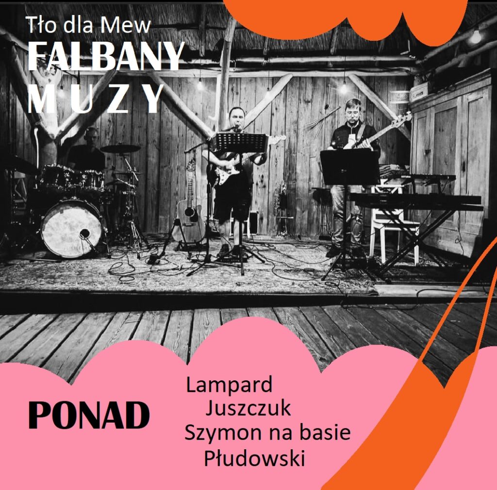 Tło dla Mew – 1 Maja: Bingo i Koncert “Ponad Rok”