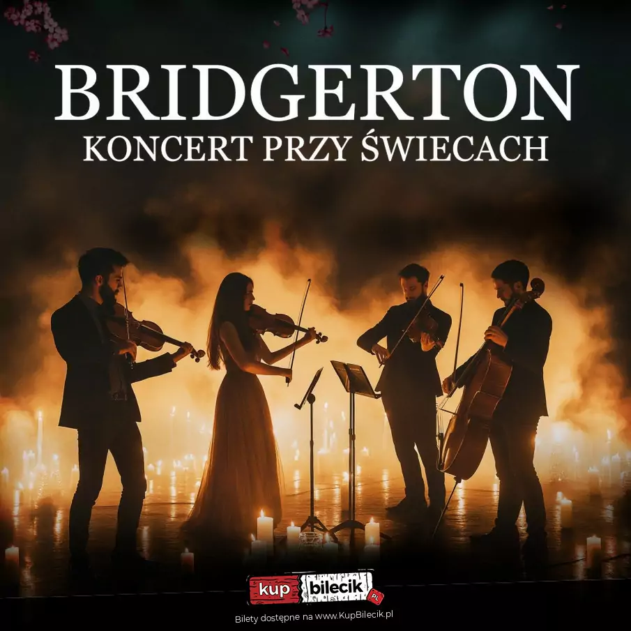 Koncert Bridgertonowie przy świecach
