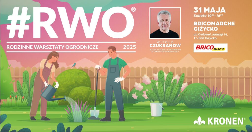 Rodzinne Warsztaty Ogrodnicze 2025