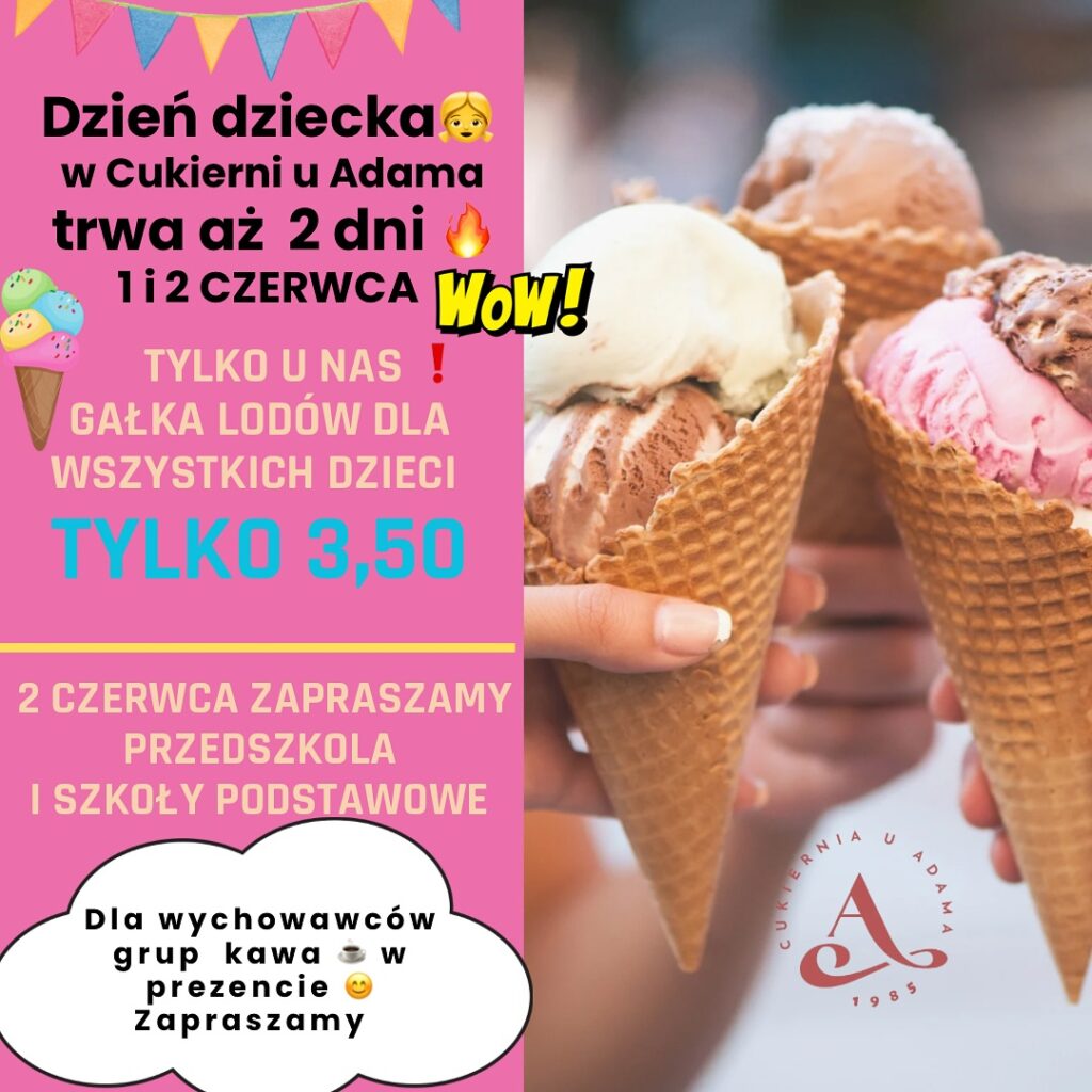 Dzień Dziecka w Cukierni u Adama