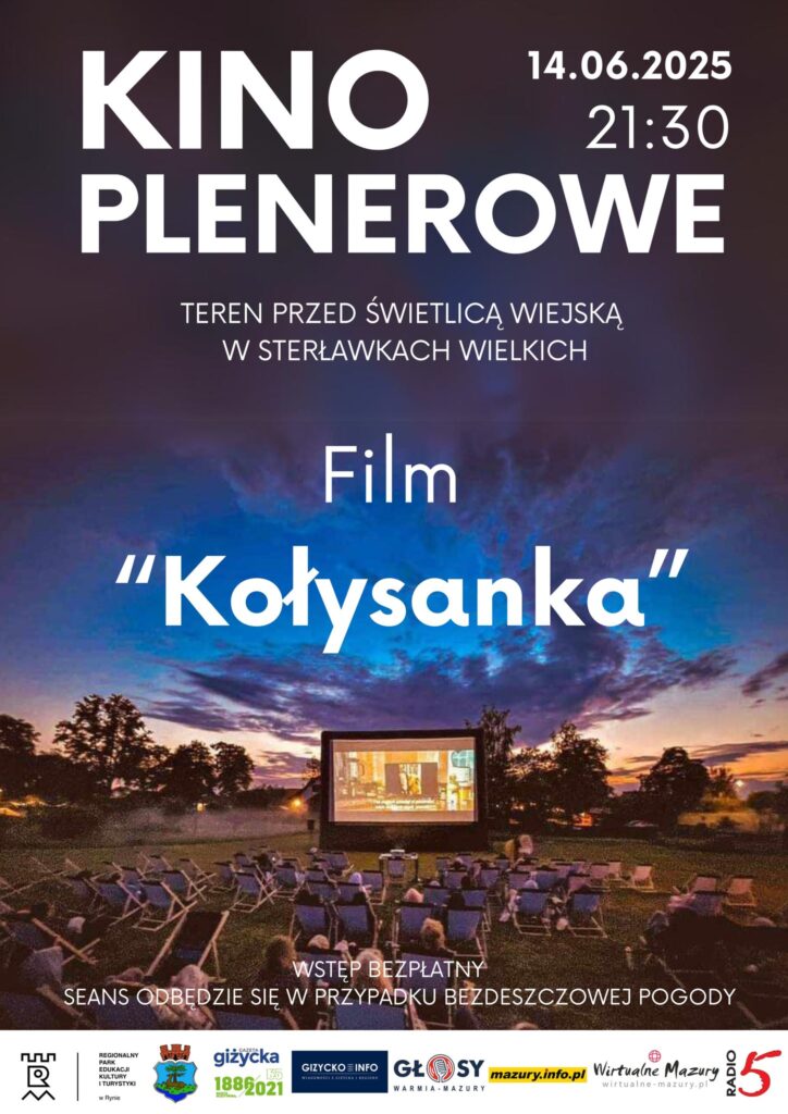 Kino Plenerowe w Sterławkach Wielkich – film “Kołysanka”