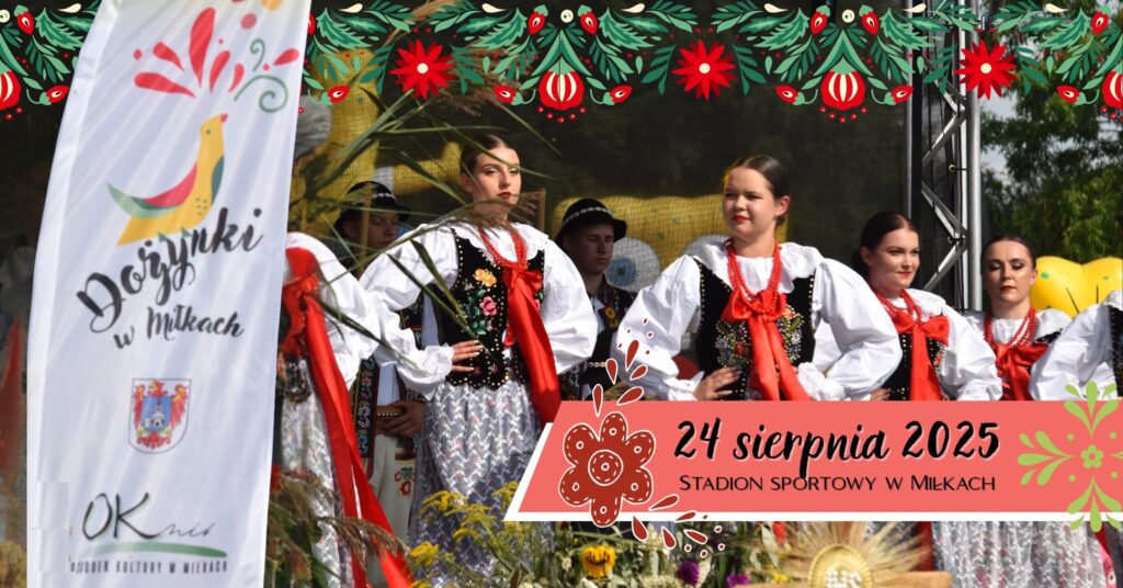 dożynki w Miłkach święto plonów 2025