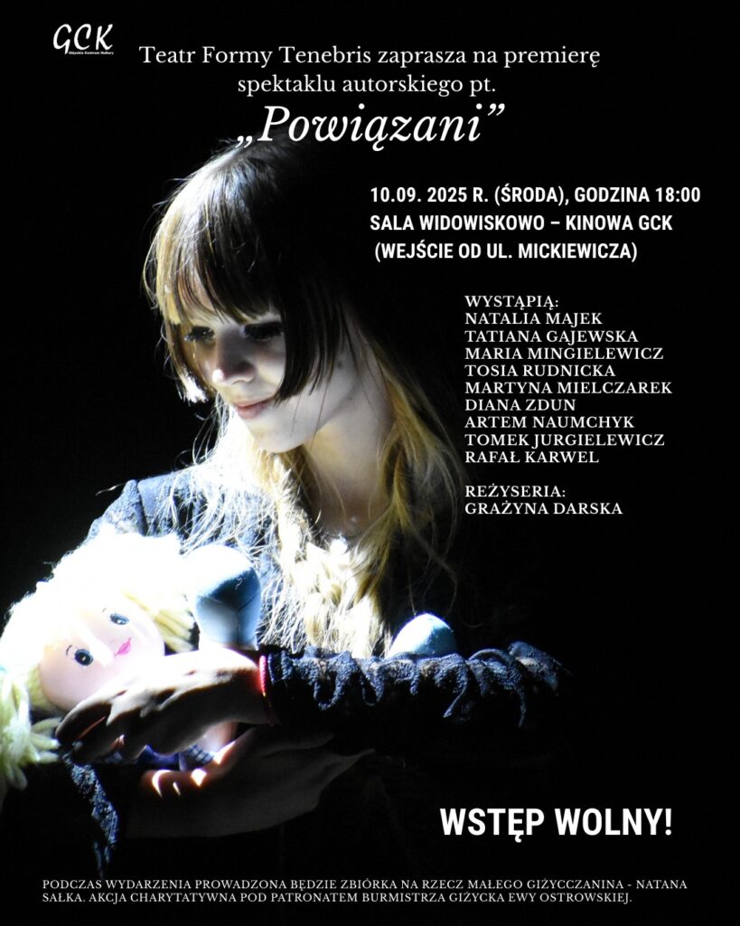 Spektakl Teatru Formy “Tenebris” pt. “Powiązani”