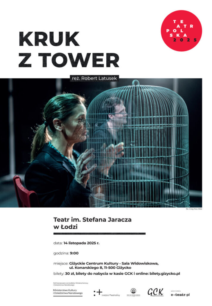 📅 14.11.2025📍 Giżyckie Centrum KulturySpektakl „Kruk z Tower” w Giżyckim Centrum Kultury