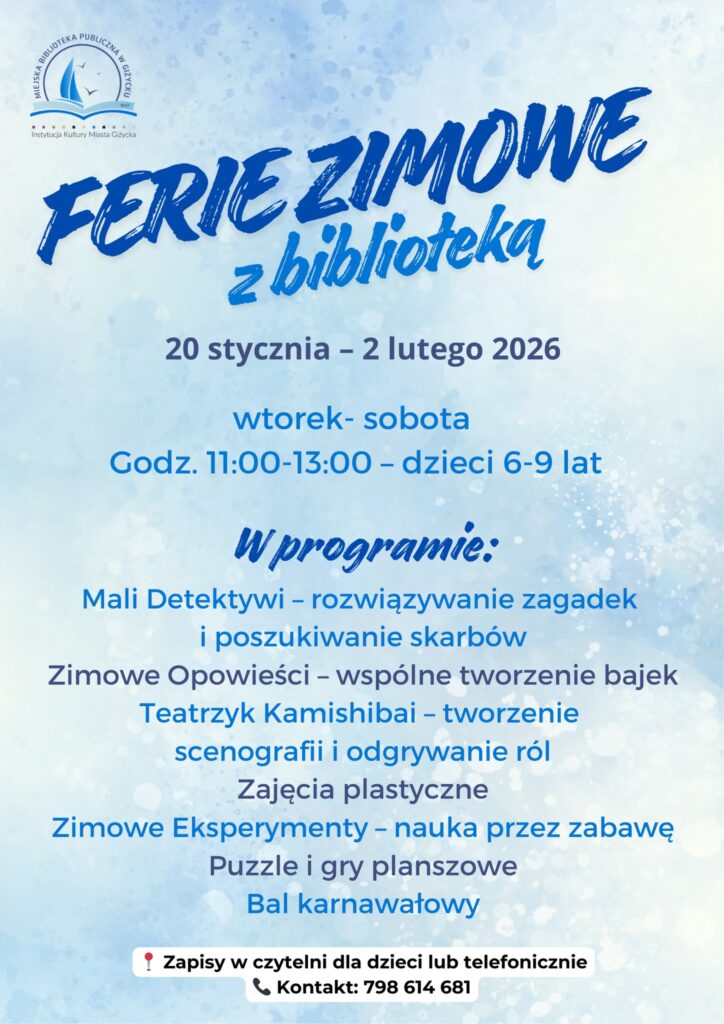 Ferie zimowe w bibliotece w Giżycku 2026. Kreatywne zajęcia dla dzieci w wieku 6–9 lat
